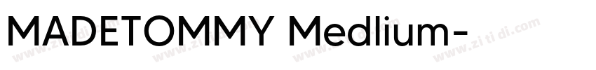 MADETOMMY Medlium字体转换